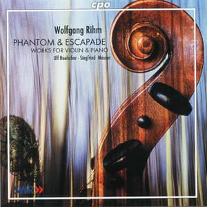 Rihm: Works for Violin & Piano - Wolfgang Rihm