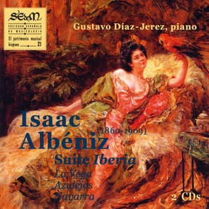 Isaac Albeniz - Iberia, La Vega, Azulejos, y Navarra - Gustavo Diaz Jerez