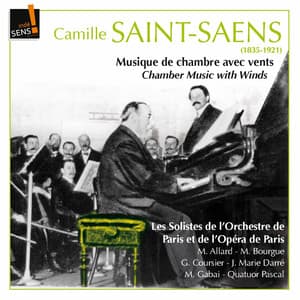 Saint-Saens: Musique de chambre avec vents - Camille Saint-Saëns