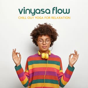 Vinyasa Flow Chill Out Yoga for Relaxation, Pilates, Stretching, Home Fitness - Pilates Workout Academy