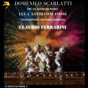 Domenico Scarlatti: The 101 Keyboard Works. Book 5. 13 Sonatas - Domenico Scarlatti