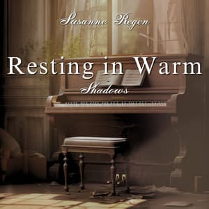 Resting in Warm Shadows: Softly Jazzed - Susanne Regen