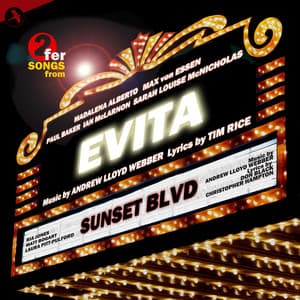 Sunset Boulevard & Evita - Andrew Lloyd Webber