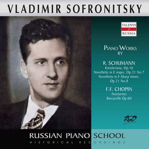 Schumann & Chopin: Piano Works - Vladimir Sofronitsky