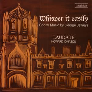 Jeffreys: Whisper It Easily - George Jeffreys