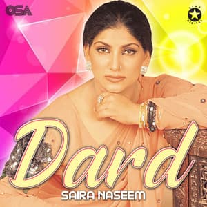 Dard - Saira Naseem