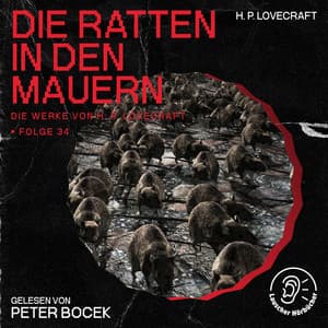 Die Ratten in den Mauern - Die Werke von H. P. Lovecraft