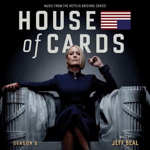 House Of Cards: Season 6 - Jeff Beal