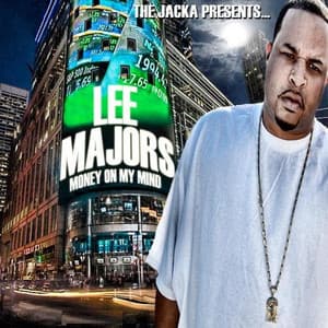 The Jacka Presents: Money On My Mind - Lee Majors