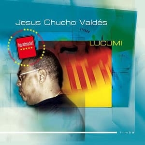 Lucumi - Chucho Valdés