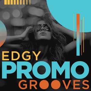 Edgy Promo Grooves - iSeeMusic
