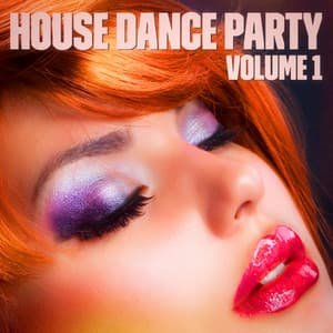 House Dance Party, Vol. 1 - Ibiza Dance Party