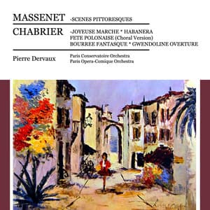 Music of Chabrier and Massenet - Emmanuel Chabrier