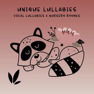 3 2 1 Unique Lullabies - Baby Lulu