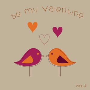 Be My Valentine, Vol. 3 - It's A Cover Up