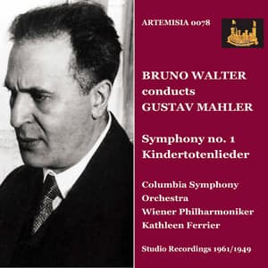 Mahler: Symphony No. 1 in D Major "Titan" & Kindertotenlieder - Gustav Mahler