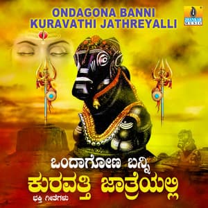 Ondagona Banni Kuravathi Jathreyalli - K. Yuvaraj