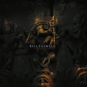 City of Light - Bill Laswell