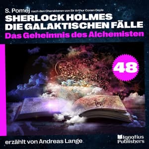Das Geheimnis des Alchemisten - Sherlock Holmes - Die galaktischen Fälle