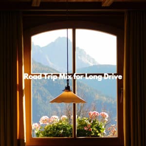Road Trip Mix for Long Drive - Relaxing Jazz