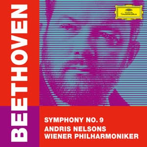 Beethoven: Symphony No. 9 in D Minor, Op. 125 "Choral" - Ludwig van Beethoven