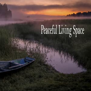 Peaceful Living Space - Relaxing Music