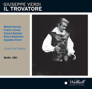 Verdi: Il trovatore - Giuseppe Verdi