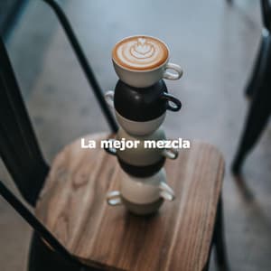 La mejor mezcla - Popular Jazz Coffee Break