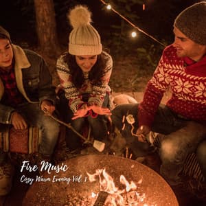 Fire Music: Cozy Warm Evening Vol. 1 - cloudy night
