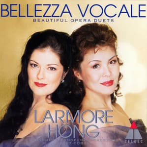 Bellezza Vocale - Jennifer Larmore, Hei-Kyung Hong, Jesús López-Cobos & Munich Radio Orchestra