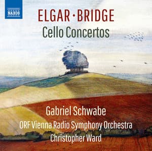 Elgar & Bridge: Cello Concertos - Gabriel Schwabe