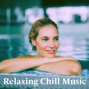 Relaxing Chill Music - Baby Lullaby
