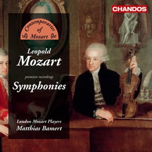 Leopold Mozart: Symphonies - Leopold Mozart