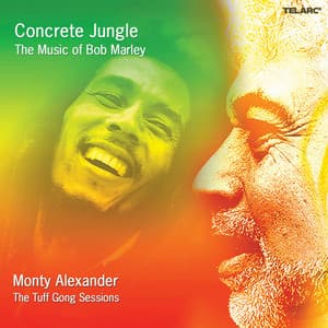 Concrete Jungle: The Music Of Bob Marley - Monty Alexander