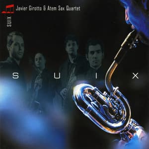 Suix - Javier Girotto