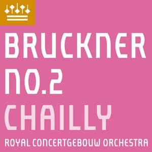 Bruckner: Symphony No. 2 - Anton Bruckner