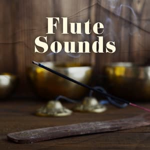 Flute Sounds for Relaxing Session of Aromatherapy - Aromatherapy Music Essentials