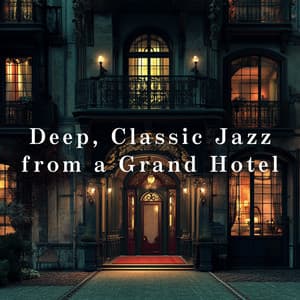 Deep, Classic Jazz from a Grand Hotel - Eximo Blue