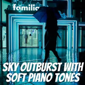 Sky Outburst with Soft Piano Tones - Nature and Rain