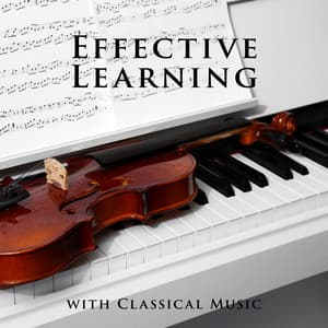 Effective Learning with Classical Music - Brain Study Music Guys