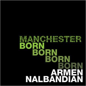 Manchester Born - Armen Nalbandian