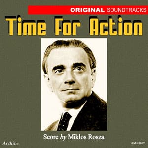 Time for Action - Miklós Rózsa