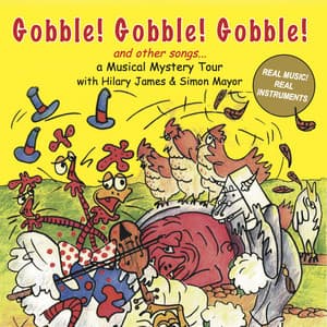Gobble! Gobble! Gobble! - Hilary James