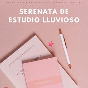 Serenata De Estudio Lluvioso: Ondas Theta Binaurales Para Claridad Cognitiva - Estudio Ondas Alfa