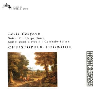 Couperin, L.: Suites for Harpsichord - Louis Couperin