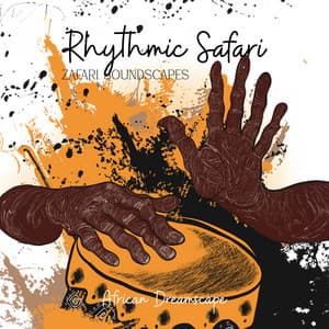 Rhythmic Safari: African Drum Beats and Tribal Grooves - Zafari Soundscapes