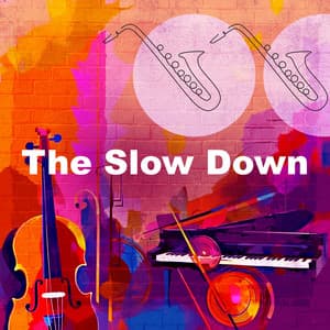 The Slow Down - Quiet Jazz & Coffee