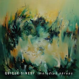 Melodías Aéreas - Quique Sinesi