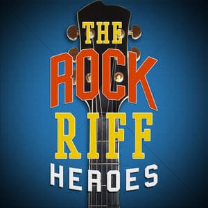 The Rock Riff Heroes - The Rock Masters