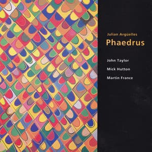 Phaedrus - Julián Argüelles